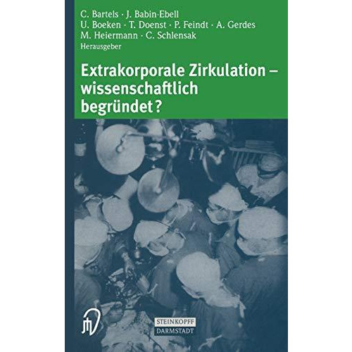 Extrakorporale Zirkulation  wissenschaftlich begr?ndet? [Paperback]