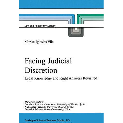 Facing Judicial Discretion: Legal Knowledge and Right Answers Revisited [Hardcover]