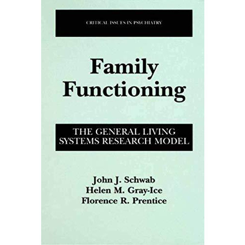 Family Functioning: The General Living Systems Research Model [Paperback]