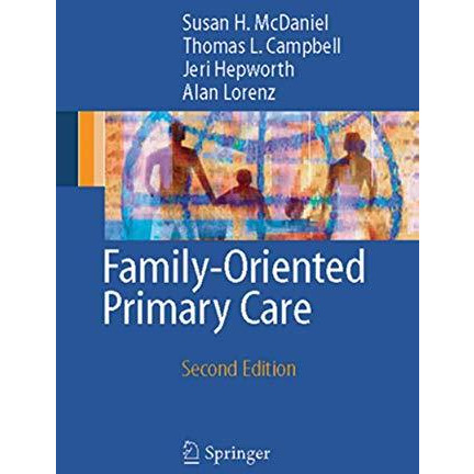 Family-Oriented Primary Care [Paperback]