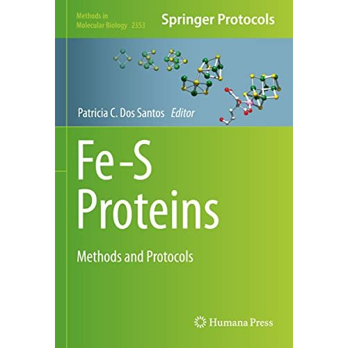 Fe-S Proteins: Methods and Protocols [Hardcover]