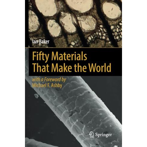 Fifty Materials That Make the World [Paperback]