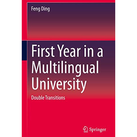 First Year in a Multilingual University: Double Transitions [Hardcover]