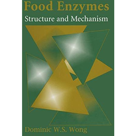 Food Enzymes: Structure and Mechanism [Paperback]