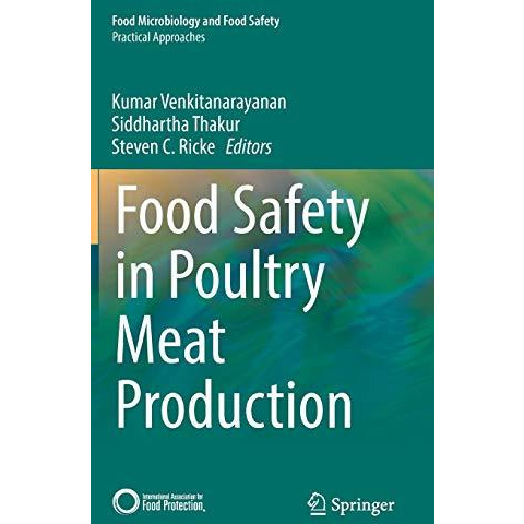 Food Safety in Poultry Meat Production [Hardcover]