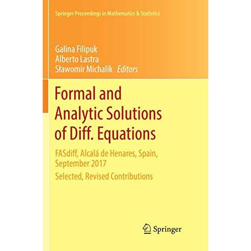 Formal and Analytic Solutions of Diff. Equations: FASdiff, Alcal? de Henares, Sp [Paperback]