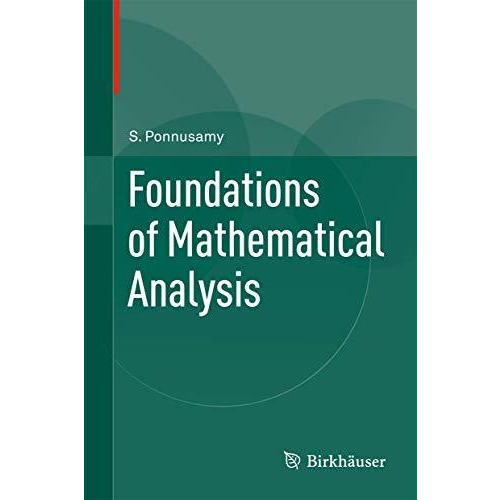 Foundations of Mathematical Analysis [Hardcover]