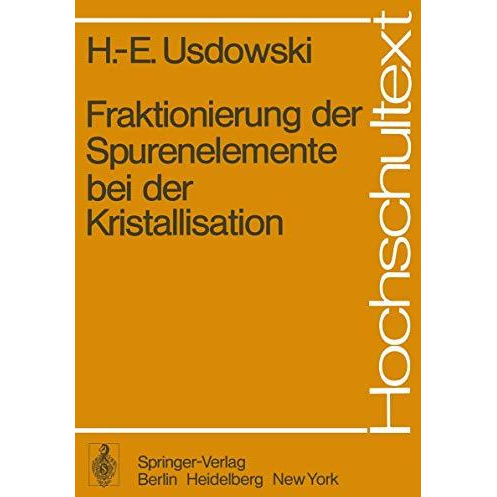 Fraktionierung der Spurenelemente bei der Kristallisation [Paperback]