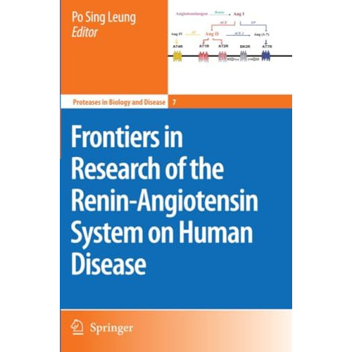 Frontiers in Research of the Renin-Angiotensin System on Human Disease [Paperback]