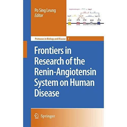 Frontiers in Research of the Renin-Angiotensin System on Human Disease [Hardcover]