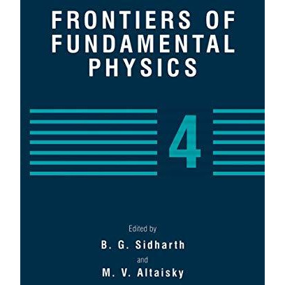 Frontiers of Fundamental Physics 4 [Paperback]