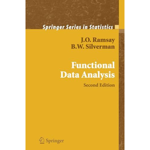 Functional Data Analysis [Paperback]