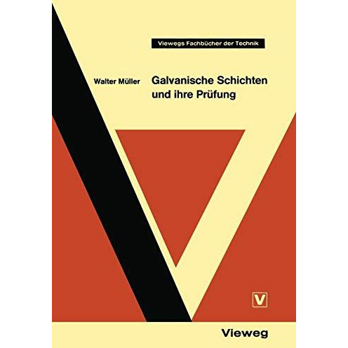 Galvanische Schichten und ihre Pr?fung [Paperback]