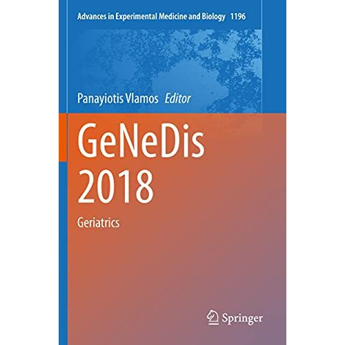 GeNeDis 2018: Geriatrics [Paperback]