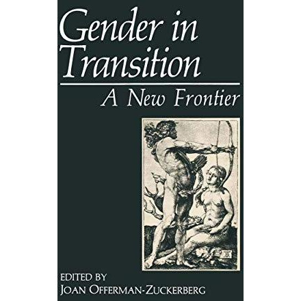 Gender in Transition: A New Frontier [Paperback]