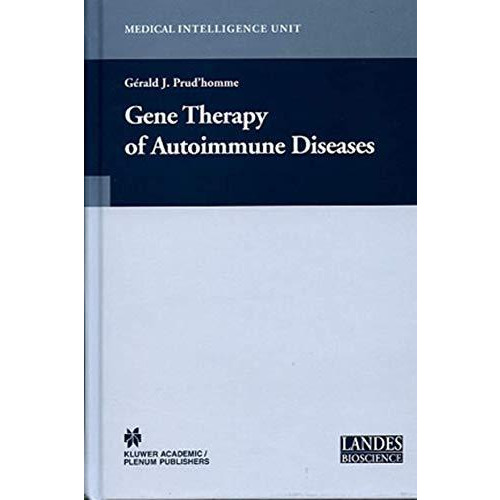 Gene Therapy of Autoimmune Disease [Paperback]