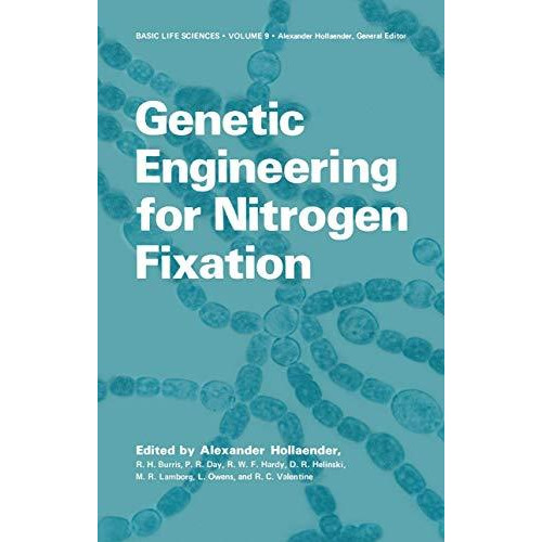 Genetic Engineering for Nitrogen Fixation [Paperback]