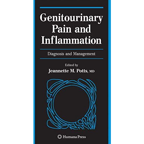 Genitourinary Pain and Inflammation:: Diagnosis and Management [Paperback]