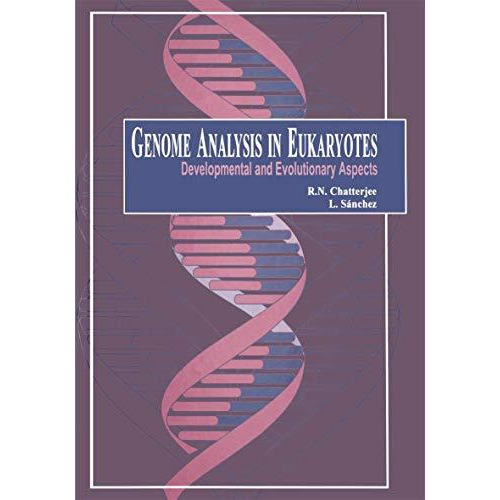 Genome Analysis in Eukaryotes: Developmental and Evolutionary Aspects [Paperback]