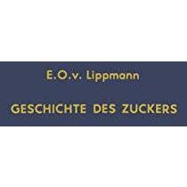 Geschichte des Zuckers [Paperback]