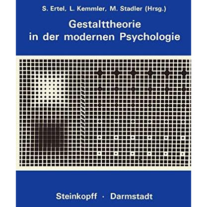 Gestalttheorie in der Modernen Psychologie: Wolfgang Metzger zum 75. Geburtstag [Paperback]