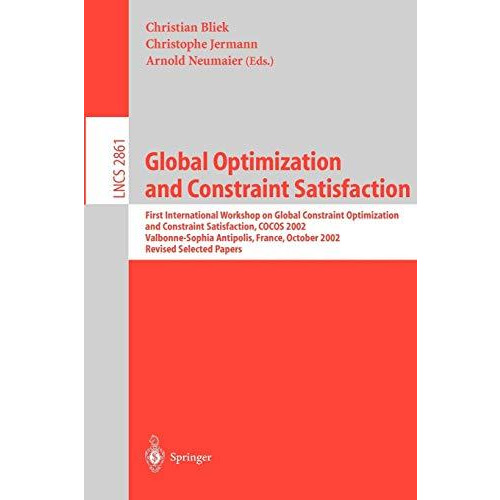 Global Optimization and Constraint Satisfaction: First International Workshop Gl [Paperback]