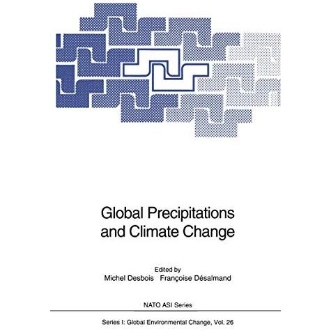 Global Precipitations and Climate Change [Paperback]