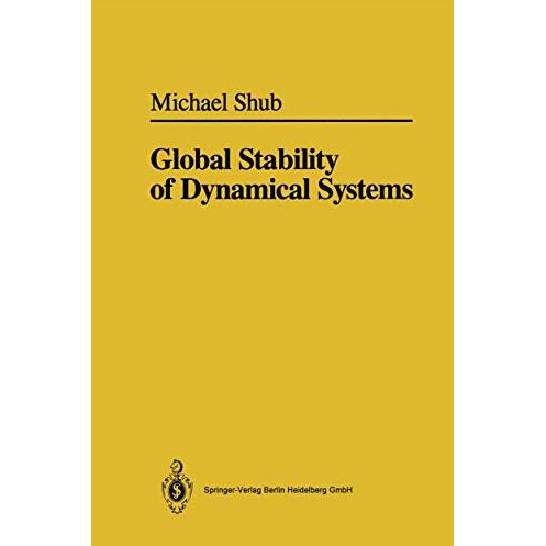 Global Stability of Dynamical Systems [Hardcover]