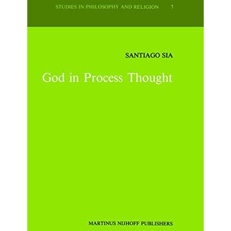 God in Process Thought: A Study in Charles Hartshornes Concept of God [Paperback]