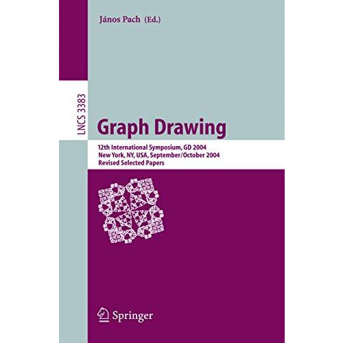 Graph Drawing: 12th International Symposium, GD 2004, New York, NY, USA, Septemb [Paperback]