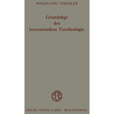 Grundz?ge der terrestrischen Tier?kologie [Paperback]