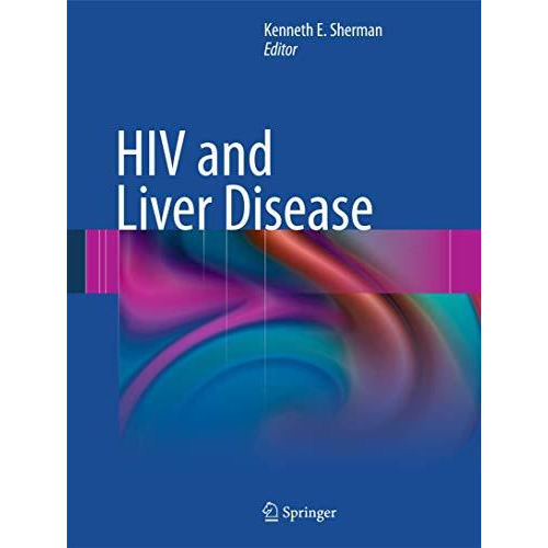 HIV and Liver Disease [Paperback]