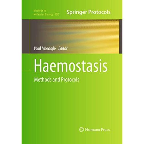 Haemostasis: Methods and Protocols [Paperback]