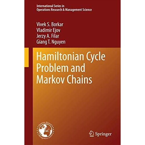 Hamiltonian Cycle Problem and Markov Chains [Hardcover]