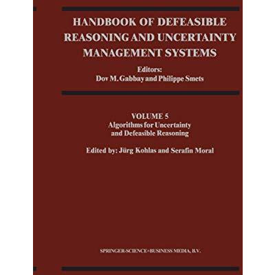 Handbook of Defeasible Reasoning and Uncertainty Management Systems: Algorithms  [Hardcover]