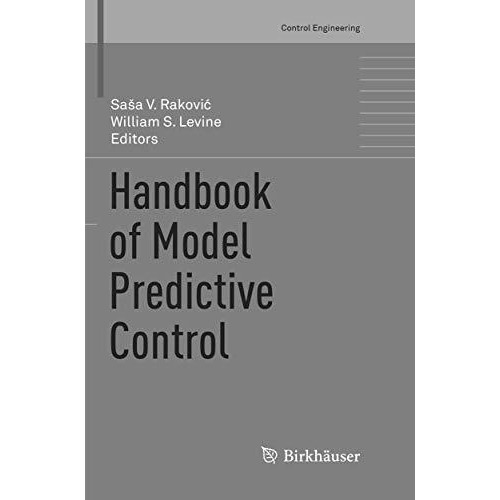 Handbook of Model Predictive Control [Paperback]