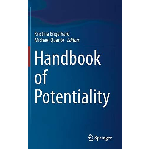 Handbook of Potentiality [Hardcover]