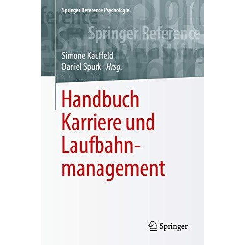 Handbuch Karriere und Laufbahnmanagement [Hardcover]