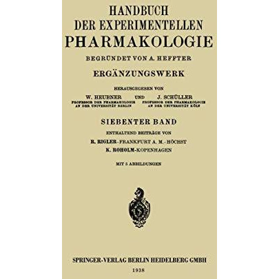 Handbuch der Experimentellen Pharmakologie: Erg?nzungswerk [Paperback]