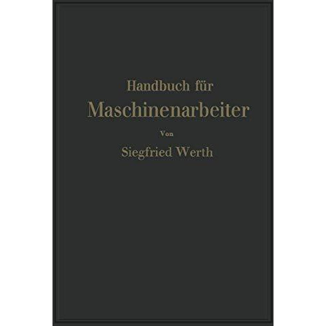 Handbuch f?r Maschinenarbeiter [Paperback]