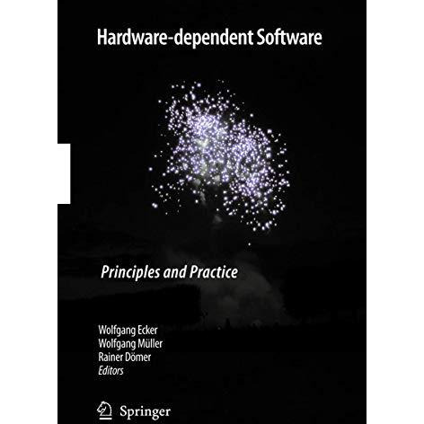 Hardware-dependent Software: Principles and Practice [Paperback]