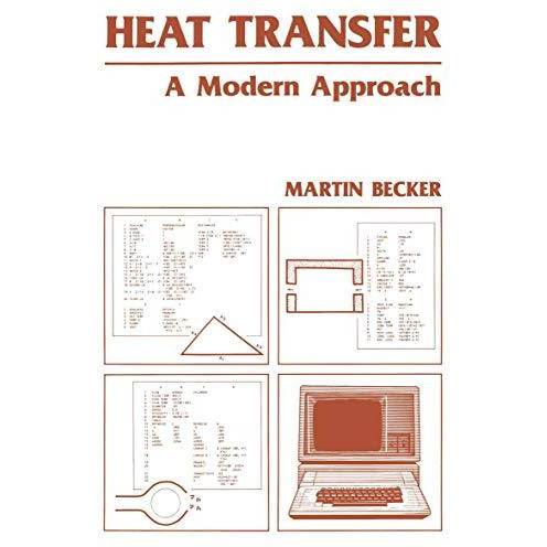 Heat Transfer: A Modern Approach [Paperback]