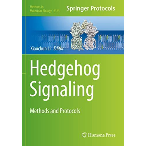 Hedgehog Signaling: Methods and Protocols [Paperback]