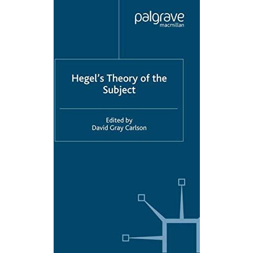 Hegels Theory of the Subject [Paperback]