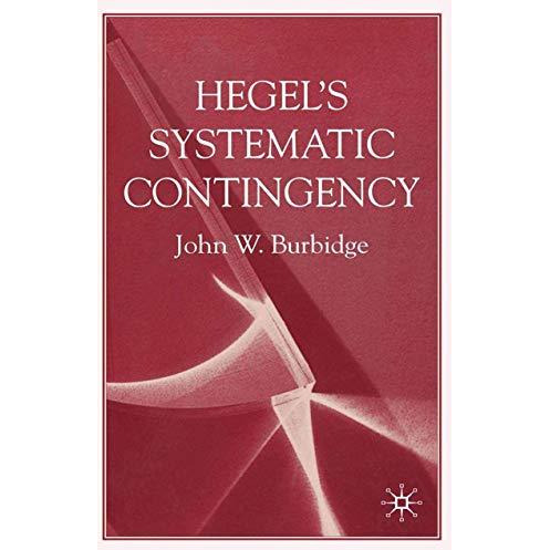 Hegel's Systematic Contingency [Paperback]