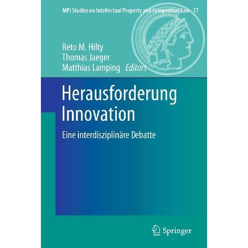 Herausforderung Innovation: Eine interdisziplin?re Debatte [Hardcover]