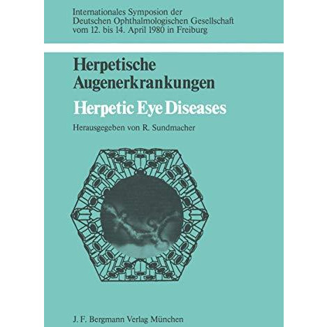 Herpetische Augenerkrankungen: Herpetic Eye Diseases [Paperback]