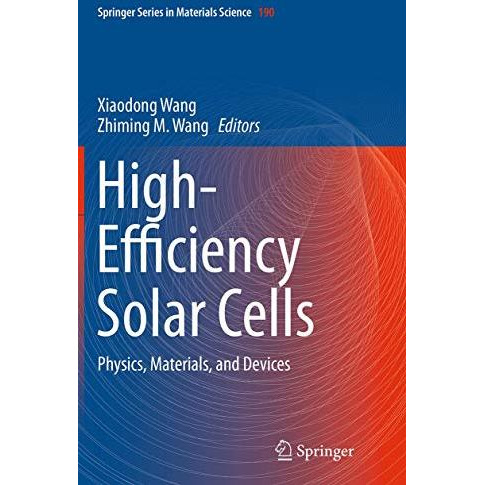 High-Efficiency Solar Cells: Physics, Materials, and Devices [Paperback]