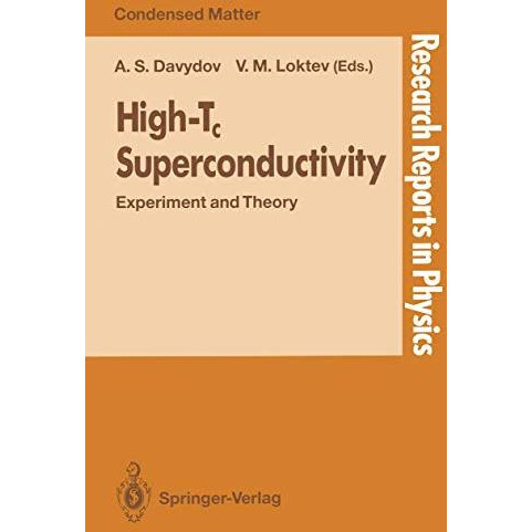 High-Tc Superconductivity: Experiment and Theory [Paperback]