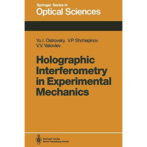 Holographic Interferometry in Experimental Mechanics [Paperback]